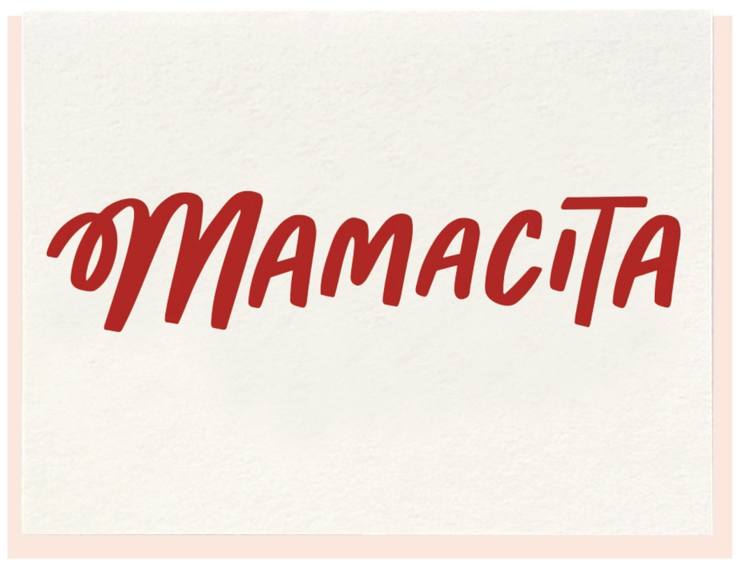 Mamacita
